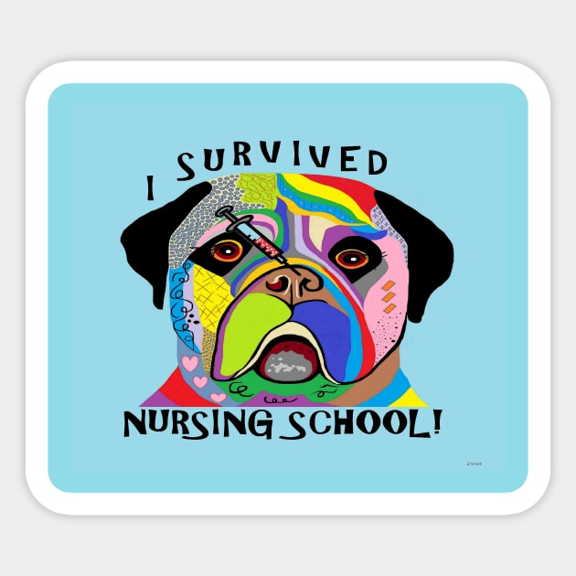 I Survived Nursing School Sticker by EloiseART